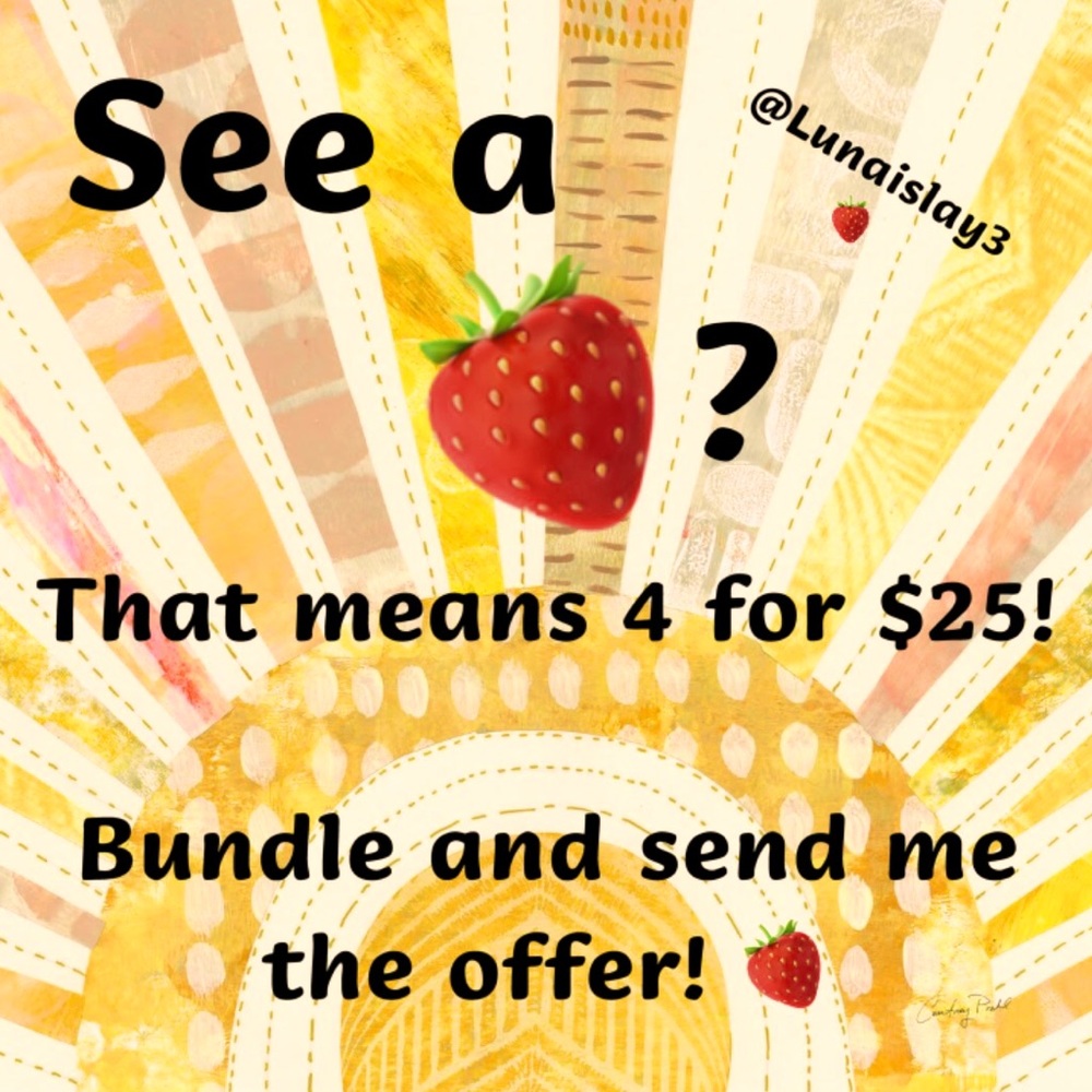 🍓SALE! 4 for $25 if you see a strawberry!🍓